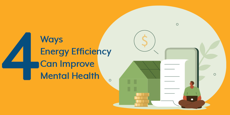 4 Mental Health Benefits of Energy Efficiency | PosiGen Solar